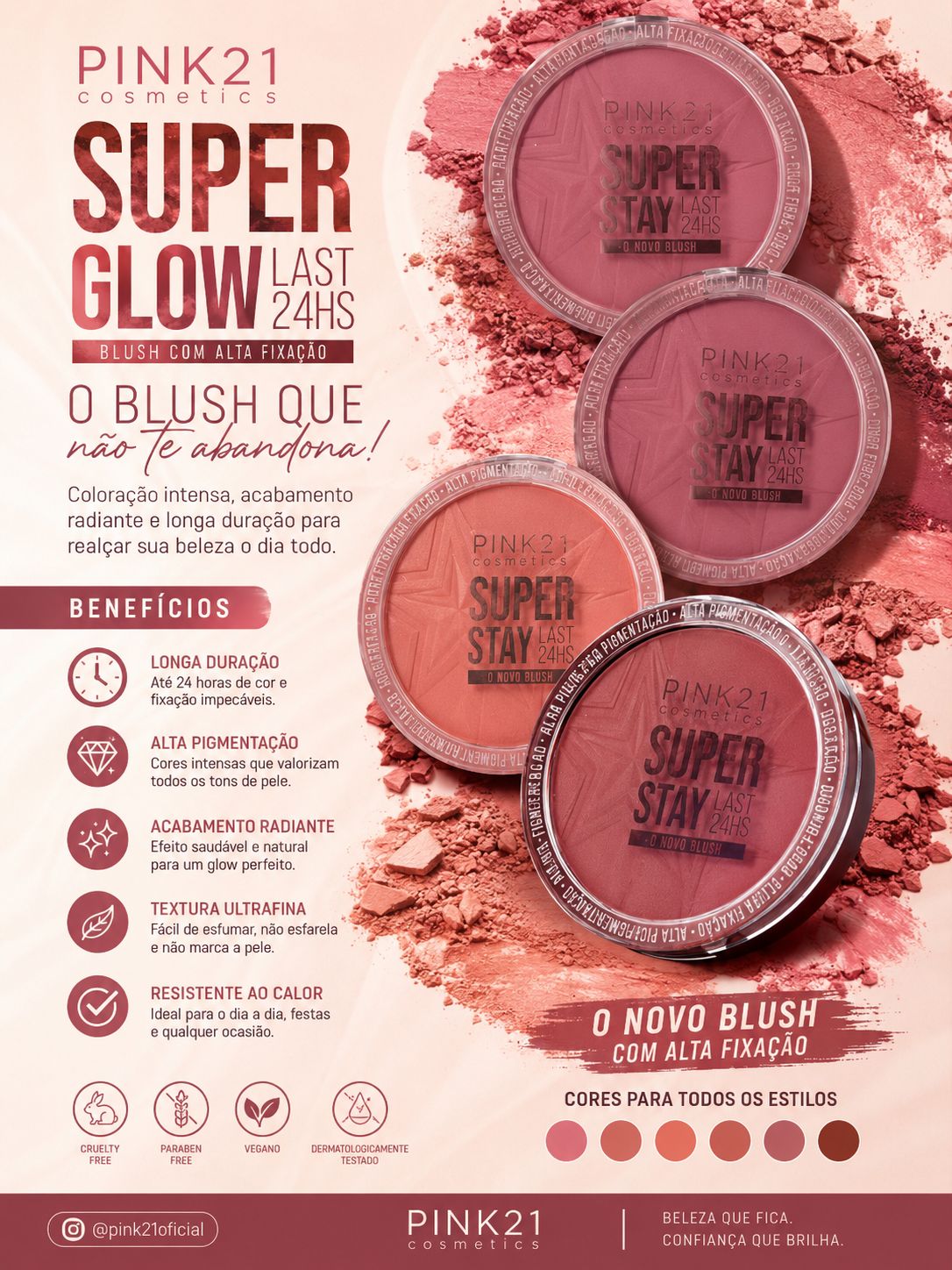 Blush Pink 21 Super Glow Stay 24Hs Alta Fixação | Alta Pigmentação e Efeito Radiante | Longa Duração para Make Perfeita