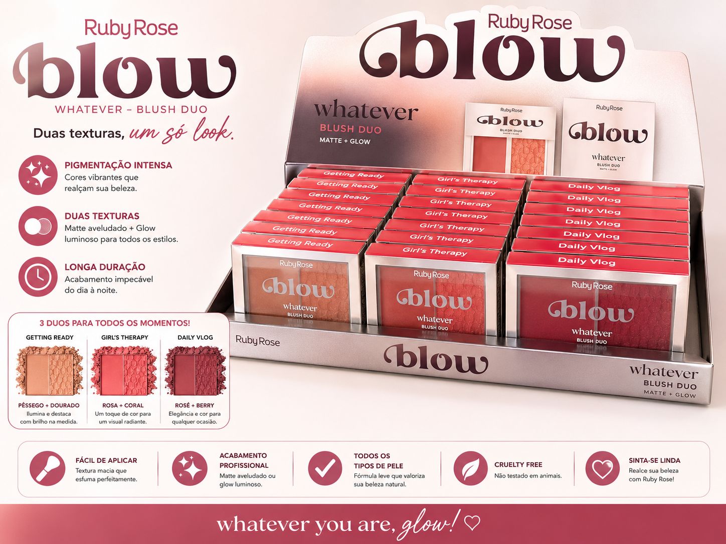 Blush Duo Glow Whatever Ruby Rose Matte + Glow Alta Pigmentação Longa Duração Efeito Radiante Acabamento Profissional