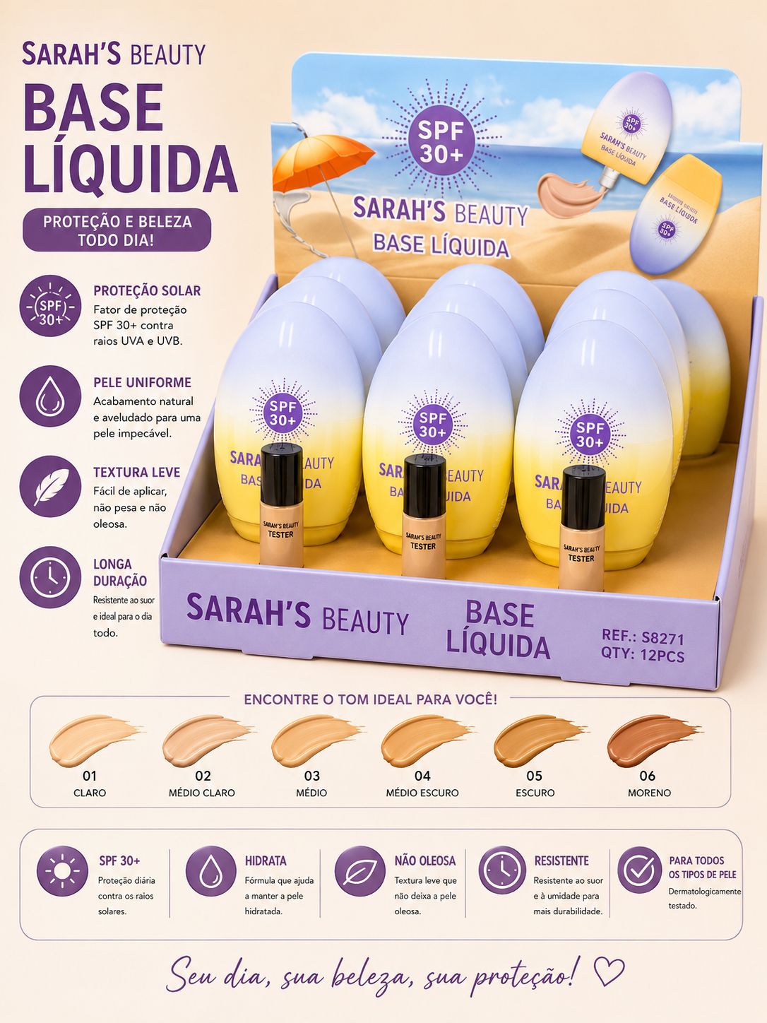 Base Líquida Sarah's Beauty SPF 30+ Alta Cobertura Longa Duração Proteção Solar Hidratação Pele Uniforme