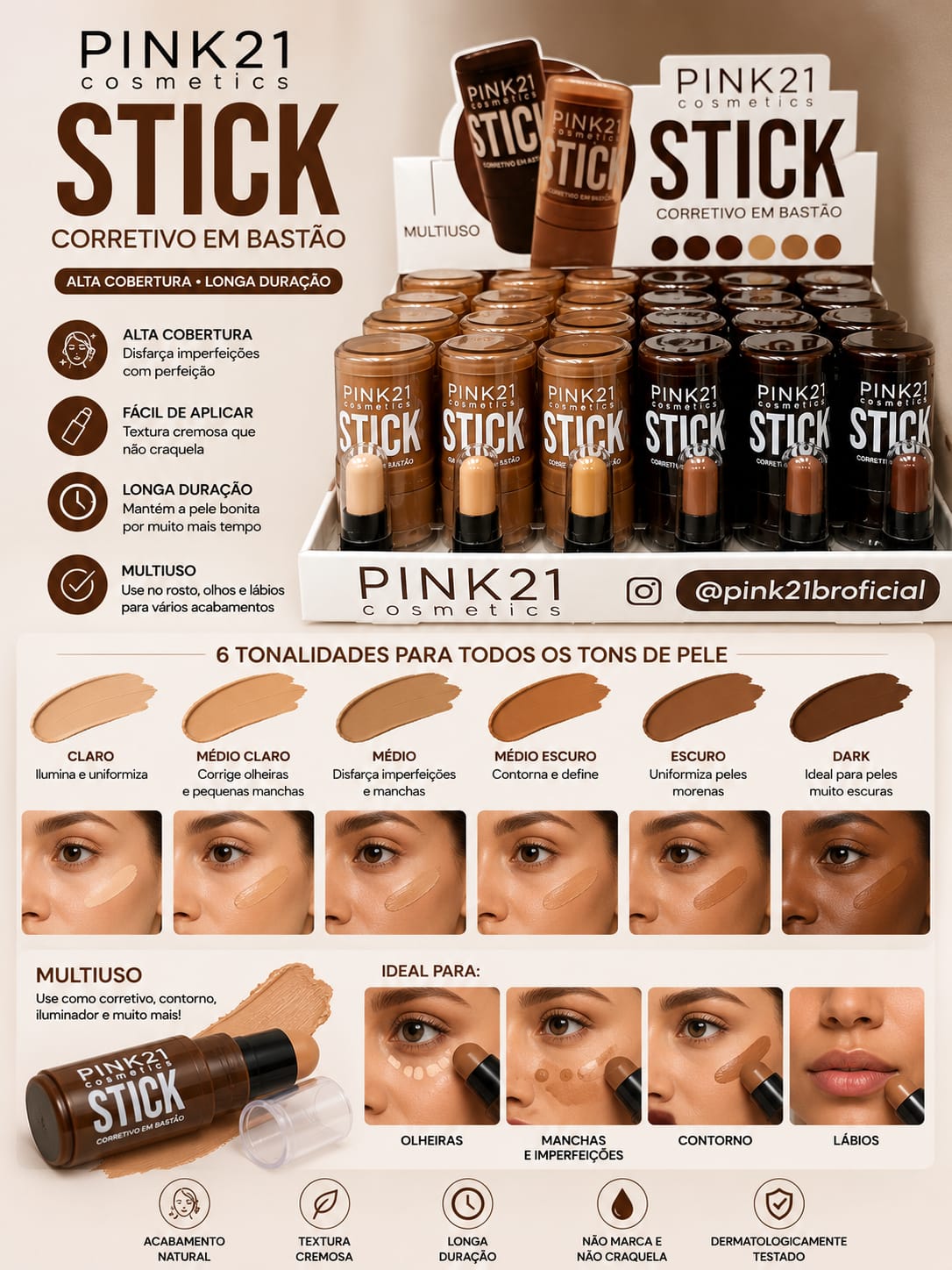 Corretivo em Bastão Stick Pink 21 Alta Cobertura Multifuncional | Longa Duração e Acabamento Natural | Disfarça Olheiras e Imperfeições