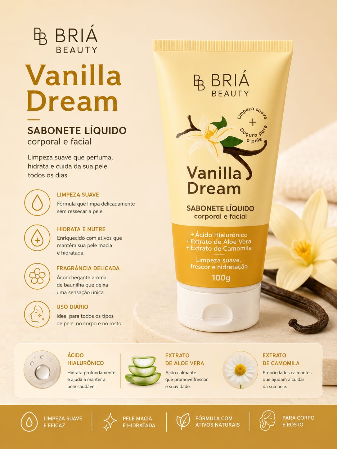 Sabonete Líquido Facial e Corporal Vanilla Dream Briá Beauty 100g | Ácido Hialurônico, Aloe Vera e Camomila | Hidratação Profunda, Limpeza Suave e Perfume Delicado | Sucesso de Vendas