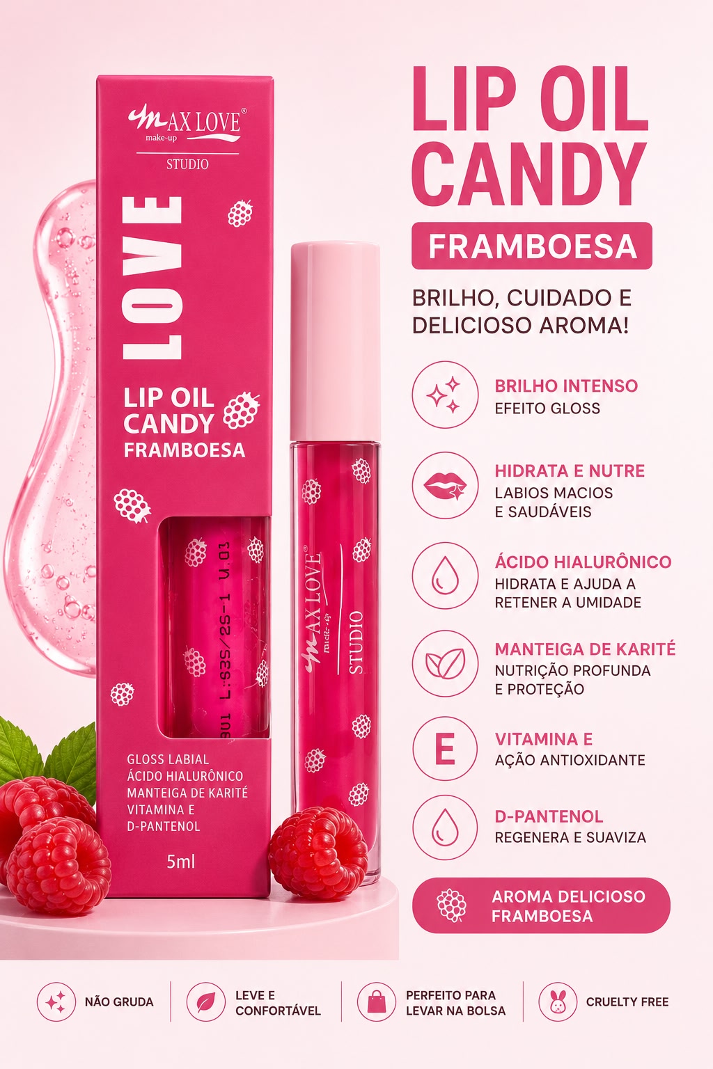 Lip Oil Candy Framboesa Max Love Studio | Gloss Hidratante com Ácido Hialurônico, Karité e Vitamina E | Brilho Espelhado e Aroma Delicioso | Queridinho das Clientes