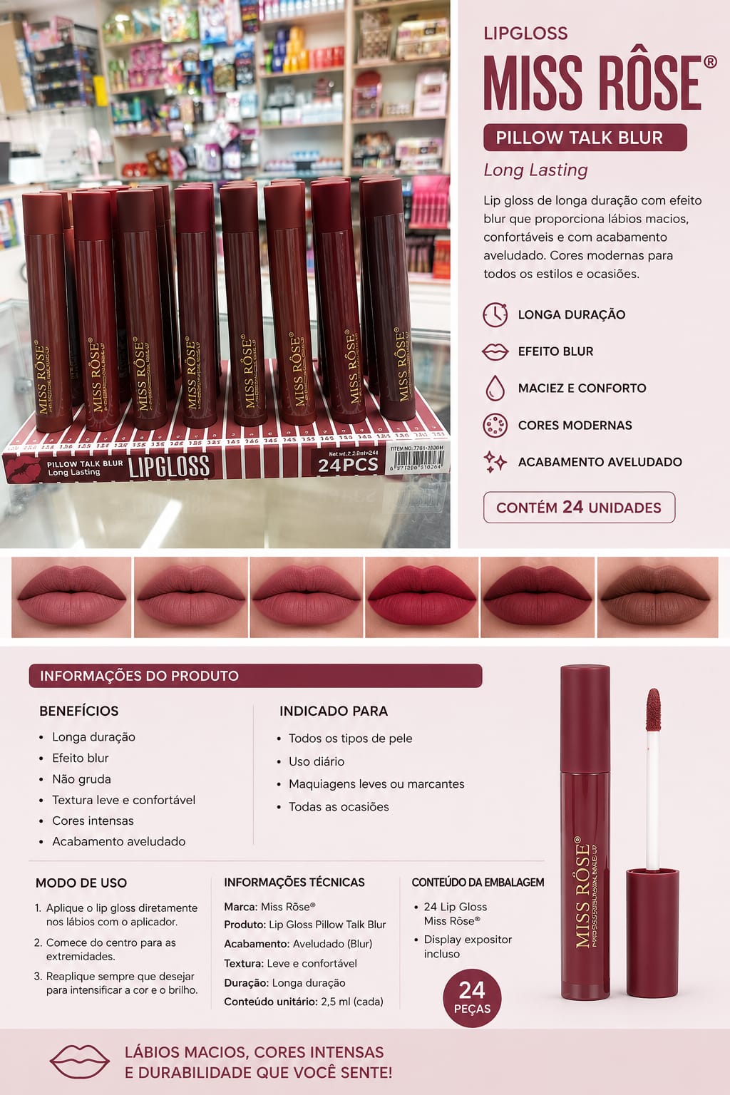 Lip Gloss Miss Rôse Pillow Talk Blur Long Lasting | Efeito Aveludado Matte Blur | Longa Duração | Cores Modernas e Alta Fixação | Tendência de Vendas