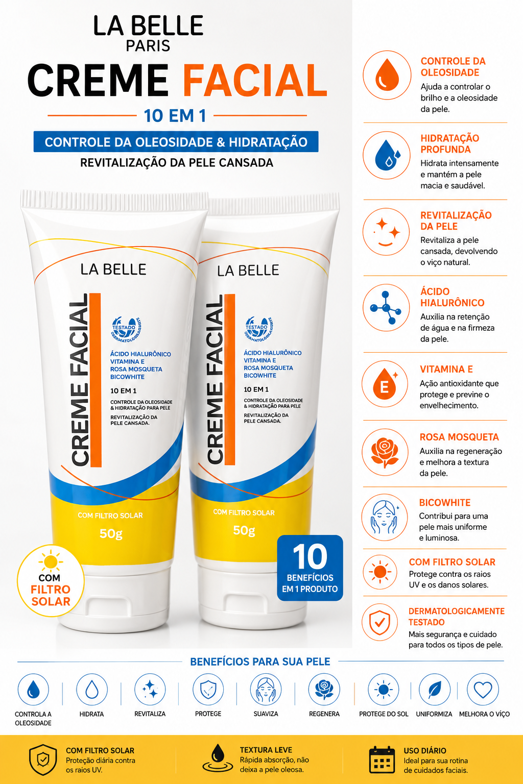 Creme Facial La Belle Paris 10 em 1 50g | Ácido Hialurônico, Rosa Mosqueta, Controle da Oleosidade, Hidratação Profunda e Filtro Solar
