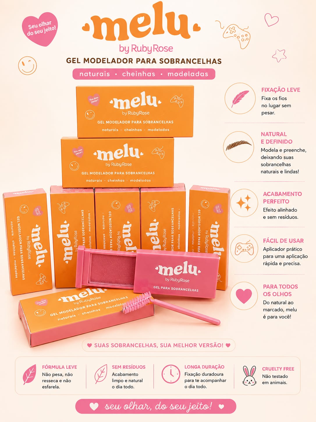 Gel Modelador para Sobrancelhas Melu by Ruby Rose | Fixação Leve, Efeito Natural, Longa Duração e Sem Resíduos