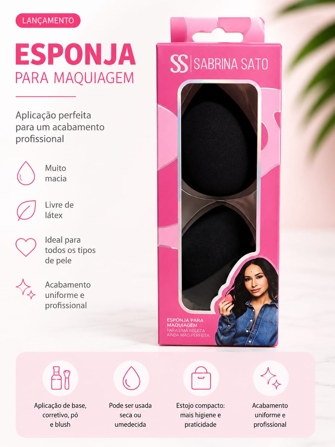 Esponja para Maquiagem Sabrina Sato com 2 Unidades